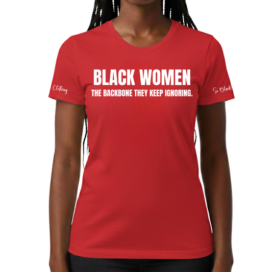 BLACK WOMEN BACKBONE TEE – BOLD STATEMENT T-SHIRT